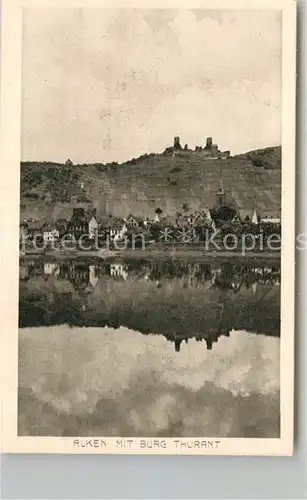 AK / Ansichtskarte Alken Koblenz mit Burg Thurant Kat. Alken