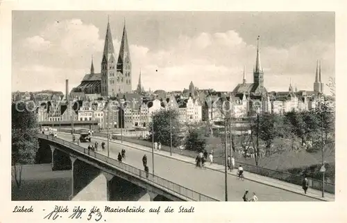 AK / Ansichtskarte Luebeck Blick ueber die Marienbruecke auf die Stadt Kat. Luebeck