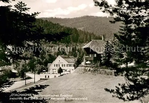 AK / Ansichtskarte Bad Wildbad Gasthaus Pension Eyachmuehle im Eyachtal Schwarzwald Kat. Bad Wildbad