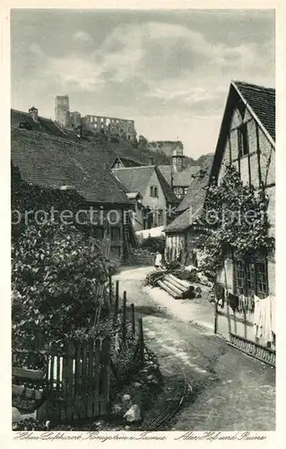 AK / Ansichtskarte Koenigstein Taunus Alter Hof und Ruine  Kat. Koenigstein im Taunus