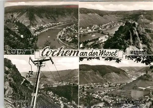 AK / Ansichtskarte Cochem Mosel mit Burg Pinnerkreuz Sesselbahn Blick von der Umkehr Kat. Cochem