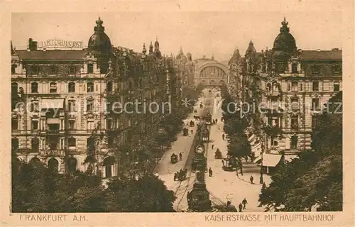 AK / Ansichtskarte Frankfurt Main Kaiserstrasse Hauptbahnhof Kat. Frankfurt am Main