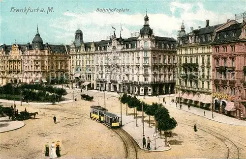 AK / Ansichtskarte Frankfurt Main Bahnhofsplatz Strassenbahn  Kat. Frankfurt am Main