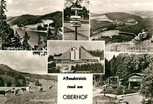 AK / Ansichtskarte Oberhof Thueringen Ohratalsperre Wegweiser Luetschetalsperre Im Kanzlersgrund Interhotel Panorama Sessellift Talstation Kat. Oberhof Thueringen