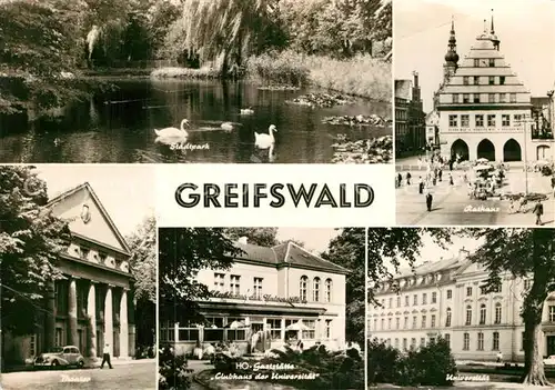 AK / Ansichtskarte Greifswald Stadtpark Rathaus Theater HOG Clubhaus der Universitaet 