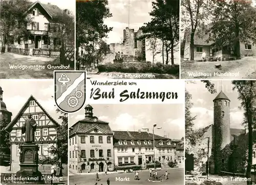 AK / Ansichtskarte Bad Salzungen Waldgaststaette Grundhof Ruine Frankenstein Waldhaus Hundskopf Lutherdenkmal in Moehra Markt Kravenburg bei Tiefenort Kat. Bad Salzungen