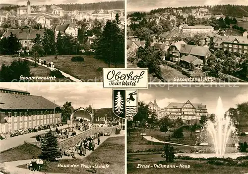 AK / Ansichtskarte Oberhof Thueringen Totalansichten Haus der Freundschaft Ernst Thaelmann Haus Fontaene Kat. Oberhof Thueringen