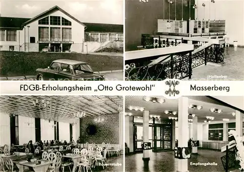 AK / Ansichtskarte Masserberg Erholungsheim Otto Grotewohl Hallenbar Empfangshalle Bauernstube  Kat. Masserberg