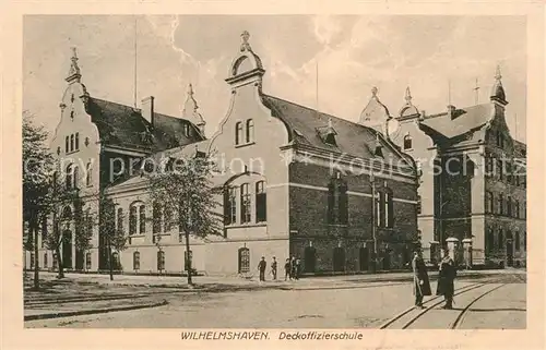 AK / Ansichtskarte Wilhelmshaven Deckoffizierschule Kat. Wilhelmshaven