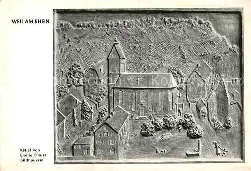 AK / Ansichtskarte Weil am Rhein Relief von Emilie Clauss Bildhauerin Kirche  Kat. Weil am Rhein