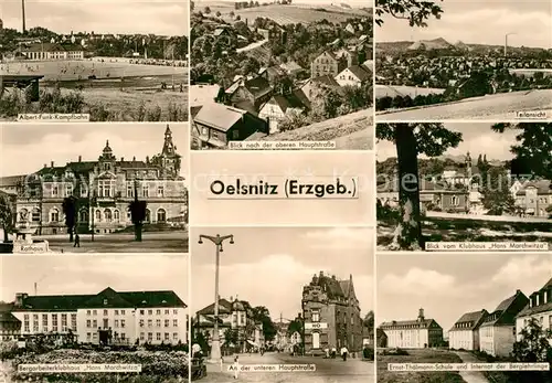 AK / Ansichtskarte Oelsnitz Erzgebirge Albert Funk Kampfbahn Obere Hauptstr Teilansicht Rathaus Klubhaus Hans Marchwitza Untere Hauptstrasse Thaelmann Schule Internat Kat. Oelsnitz Erzgebirge