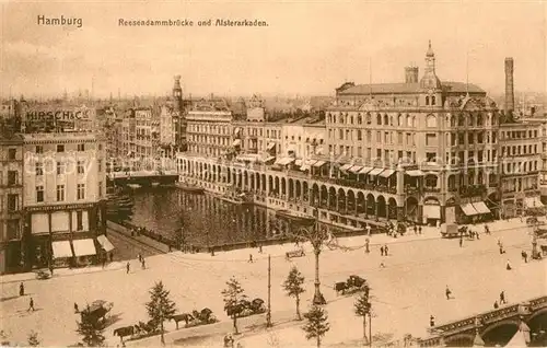 AK / Ansichtskarte Hamburg Reesedammbruecke und Alsterarkaden Kat. Hamburg