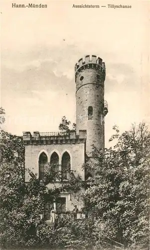 AK / Ansichtskarte Hann. Muenden Aussichtsturm Tillyschanze Kat. Hann. Muenden