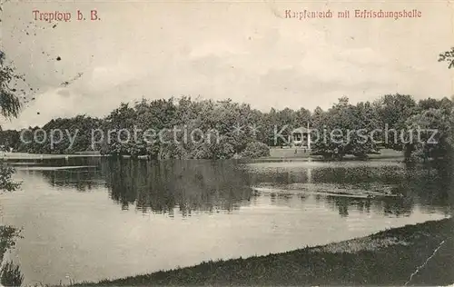 AK / Ansichtskarte Treptow Berlin Karpfenteich Erfrischungshalle  Kat. Berlin