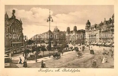 AK / Ansichtskarte Frankfurt Main Bahnhofsplatz Kat. Frankfurt am Main