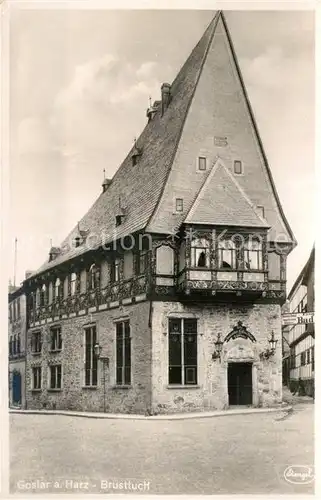 AK / Ansichtskarte Goslar Brusttuch Kat. Goslar