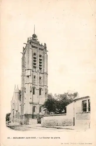 AK / Ansichtskarte Beaumont sur Oise Le Chlocher de pierre Kat. Beaumont sur Oise