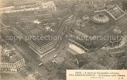 AK / Ansichtskarte Paris Opera A bord du Dirigeable Militaire Eclaireur Conte  Kat. Paris