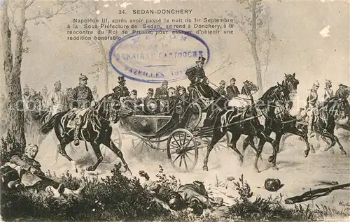 AK / Ansichtskarte Sedan Ardennes Donchery Napoleon der 3. in Pferdekutsche Kat. Sedan
