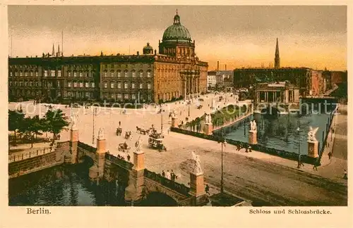 AK / Ansichtskarte Berlin Schloss und Schlossbruecke Kat. Berlin