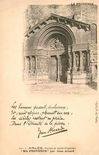 AK / Ansichtskarte Arles Bouches du Rhone Ma Provence  par Jean Aicard Kat. Arles