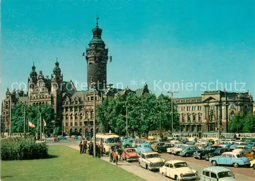 AK / Ansichtskarte Leipzig Neues Rathaus Wilhelm Leuschner Platz Kat. Leipzig