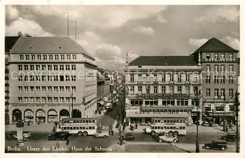 AK / Ansichtskarte Berlin Unter den Linden Haus der Schweiz Kat. Berlin