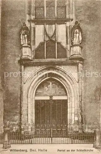 AK / Ansichtskarte Wittenberg Lutherstadt Portal der Schlosskirche Kat. Wittenberg