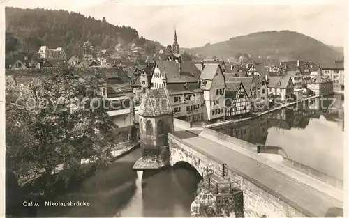 AK / Ansichtskarte Calw Nikolausbruecke Kat. Calw