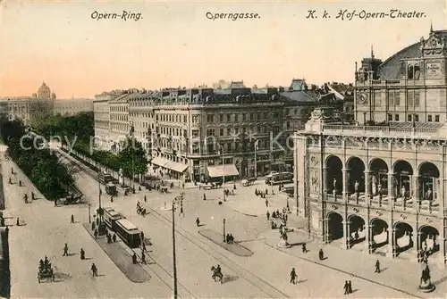 AK / Ansichtskarte Wien Opern Ring Operngasse Hof Opern Theater Kat. Wien