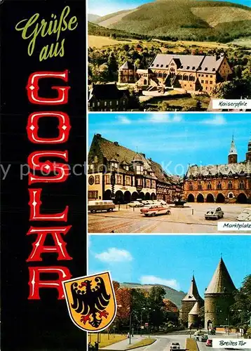 AK / Ansichtskarte Goslar Kaiserpfalz Marktplatz Breites Tor  Kat. Goslar