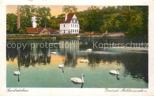 AK / Ansichtskarte Saarbruecken Deutsch Muehlenweiher Kat. Saarbruecken