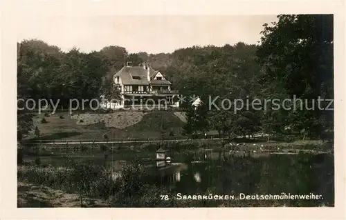 AK / Ansichtskarte Saarbruecken Deutschmuehlenweiher Kat. Saarbruecken