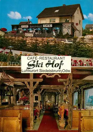 AK / Ansichtskarte Siedelsbrunn Cafe Restaurant Ski Hof Gaststube Kat. Wald Michelbach