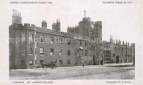 AK / Ansichtskarte London St James Palace Werbung Drink Hornimans Pure Tea Kat. City of London