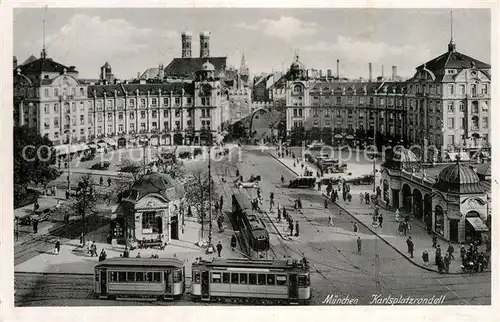 AK / Ansichtskarte Strassenbahn Muenchen Karlsplatzrondell  Kat. Strassenbahn