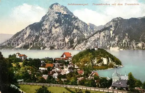 AK / Ansichtskarte Traunkirchen mit Traunstein im Salzkammergut Kat. Traunkirchen