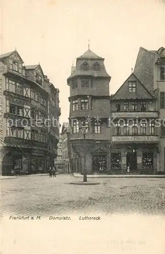 AK / Ansichtskarte Frankfurt Main Domplatz Luthereck Kat. Frankfurt am Main