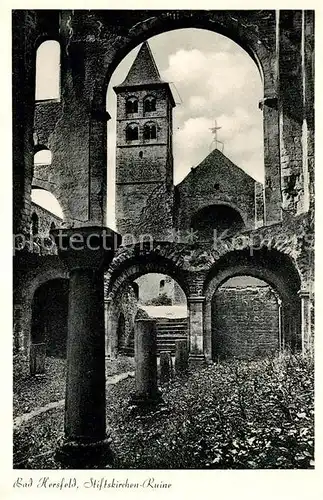 AK / Ansichtskarte Bad Hersfeld Stiftskirchenruine Kat. Bad Hersfeld