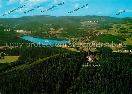 AK / Ansichtskarte Titisee mit Blick ueber Hochfirst und Feldberggebiet Kat. Titisee Neustadt