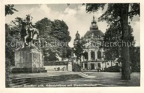 AK / Ansichtskarte Frankfurt Main Schauspielhaus und Bismarckdenkmal Kat. Frankfurt am Main