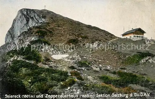 AK / Ansichtskarte Zeppezauerhaus Seiereck Sektion Salzburg Kat. Salzburg