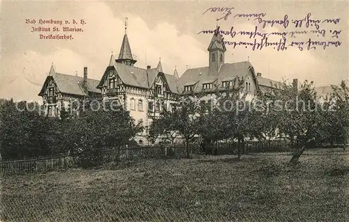 AK / Ansichtskarte Bad Homburg Institut St Mariae Dreikaiserhof Kat. Bad Homburg v.d. Hoehe