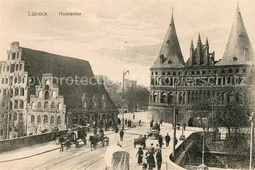 AK / Ansichtskarte Luebeck Holstentor Bruecke Kat. Luebeck