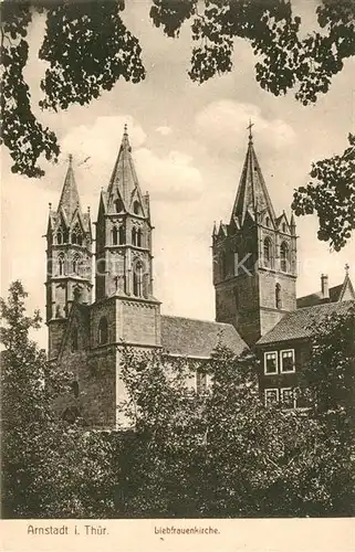 AK / Ansichtskarte Arnstadt Ilm Liebfrauenkirche Kat. Arnstadt