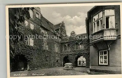 AK / Ansichtskarte Muehlhausen Thueringen Rathaus Hof Kat. Muehlhausen Thueringen