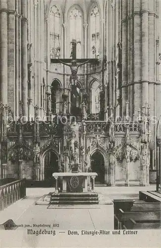 AK / Ansichtskarte Magdeburg Dom Liturgie Altar und Lettner Kat. Magdeburg