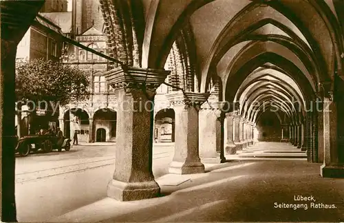 AK / Ansichtskarte Luebeck Rathaus Seitengang Kat. Luebeck