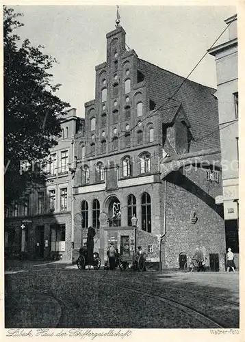 AK / Ansichtskarte Luebeck Haus der Schiffergesellschaft Kat. Luebeck