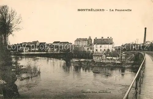 AK / Ansichtskarte Montbeliard La Passerelle Kat. Montbeliard